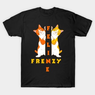 Feline frenzy T-Shirt